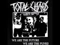 Total Chaos - Punk No Die