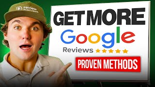 How to Get More Google Reviews in 2026!