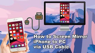 Best Ways to Screen Mirror iPhone to PC via USB Cable