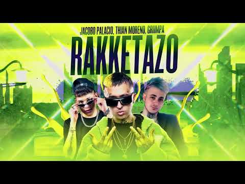 Jacobo Palacio @ThianMoreno , @Griimpa - RAKKETAZO