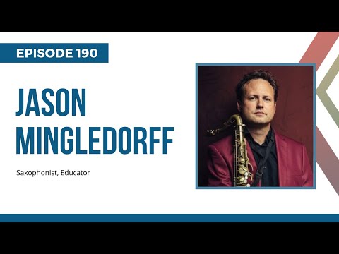 Thumbnail for Jason Mingledorff; Soulful New Orleans Sax Grooves, Ep 190 by Jason Mingledorff