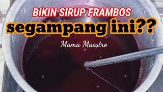 Download lagu BIKIN SIRUP FRAMBOS SEGAMPANG INI... mp3