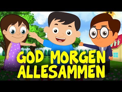 Barnesanger  på norsk - God morgen alle sammen med tekst - Norske barnesanger