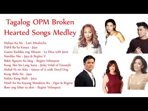 Tagalog OPM Broken Hearted Songs Medley - Sawi Sa Pag-ibig Edition!