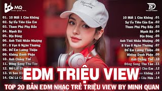 Download lagu EDM TRIỆU VIEW BY MINH QUAN | BXH Nhạc Trẻ Remix Hay Nhất | Top 15 Bản EDM TikTok Hot Trend 2025 mp3