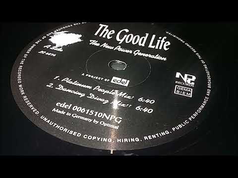 The New Power Generation - The Good Life (Dancing Divaz Mix)
