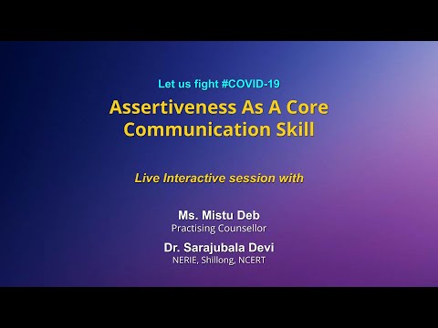 Sahyog: Assertiveness as a Core Communication Skill