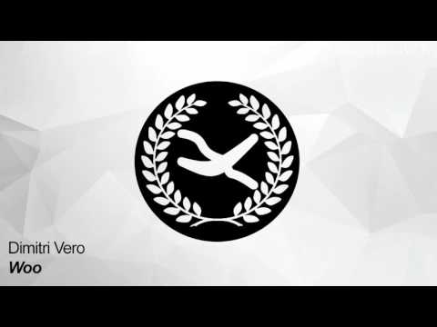 Dimitri Vero - Woo (Original Mix)