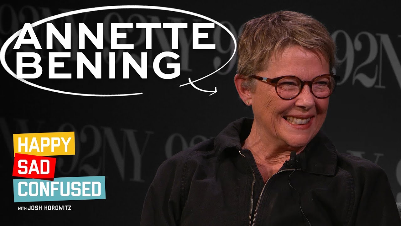 Annette Bening talks NYAD, BUGSY, THE AMERICAN PRESIDENT, CAPTAIN MARVEL I Happy Sad Confused video thumbnail
