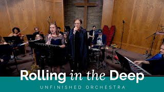 Rolling In The Deep performed by Unfinished Orchestra