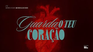 Guarda o teu coração (Parte 06) | Pr. Samuel Madureira