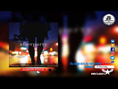 FARZAM & HM [Hasan Madudov] & Jeannine - #AFTERPARTY 2018 [ST]