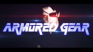 ARMORED GEAR EPISODE 2