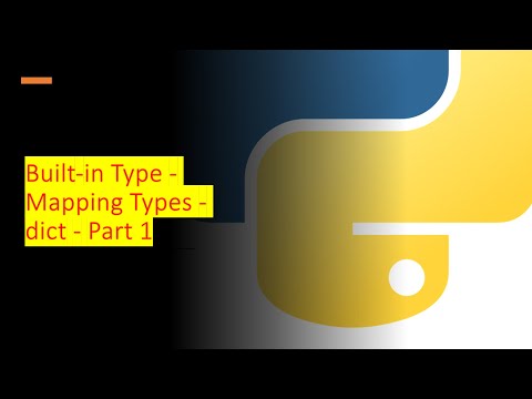40 Built In Type Mapping Types Dict Part 1 Python By Examples Python