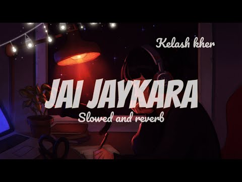 @AncientHealerMusic Jay Jaykara (Slowed+Reverb) - Kelash kher | Slowed and reverb songs |