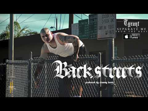 Tyrant - Backstreets (Official Audio)