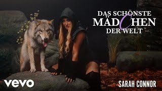 Sarah Connor - Das Schönste Mädchen Der Welt