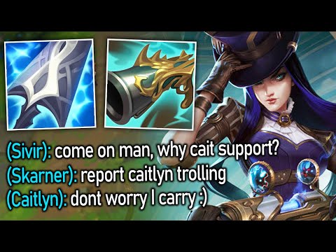My Team FLAMES me for picking Caitlyn Support, so I carried the game