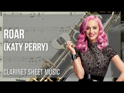 Clarinet Sheet Music: How to play Roar by Katy Perry