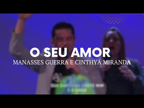 O Teu Amor - Manassés Guerra