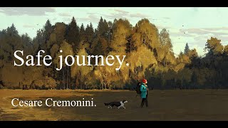 Safe journey / Buon viaggio - Cesare Cremonini, italian songs with english lyrics.