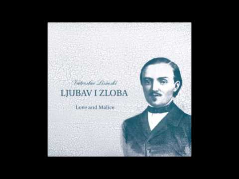 Vatroslav Lisinski: Ljubav i zloba, opera u dva čina (1. čin)