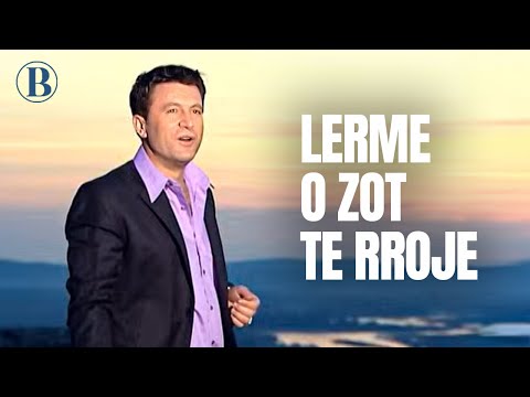 Ylli Baka - Lerme o zot te rroje (Official Video)