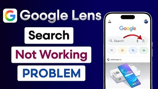 How To Fix Google Lens Search Problem | Google Lens Search Not Working | Fix Google Lens Search Bar