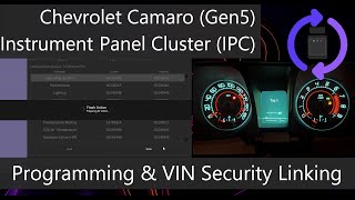 Chevrolet Camaro (Gen5) Instrument Panel Cluster Programming & VIN Security Linking (2010/2011)