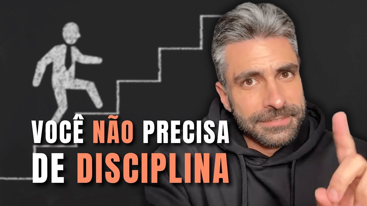 Nada de Disciplina ou Talento! Você Precisa Disto...