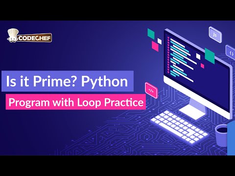 Is It Prime Python Program With Loop Practice