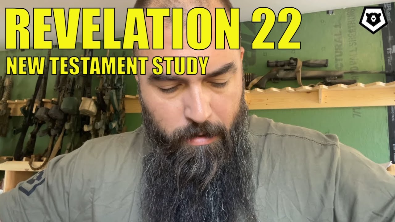 Revelation 22 - New Testament Bible Study
