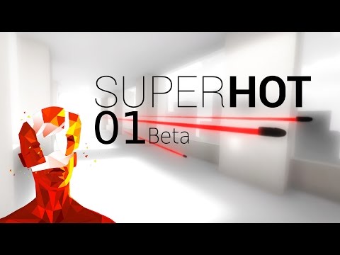 SUPERHOT BETA #01 - Ich sehe rote Menschen! ★ Let's Play Superhot Beta