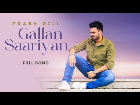 Gallan Sariyan — watch video