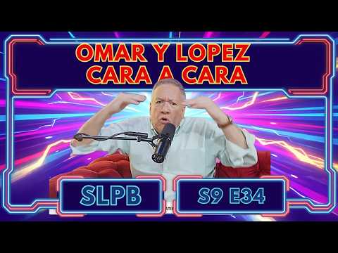 Omar y López cara a cara después del desastre.| Podcast 3.4.2026 S9.E34