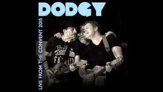 Dodgy - You Give Drugs A Bad Name