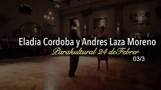 Eladia Cordoba y Andres Laza Moreno Feb 24 @Canning 03