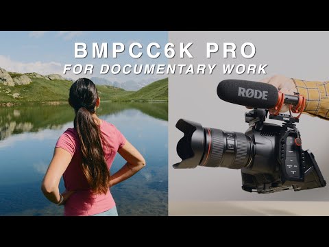 Using the BMPCC 6K Pro as a Documentary Camera | Pros and Cons (How does it compare to the BMPCC6K?)