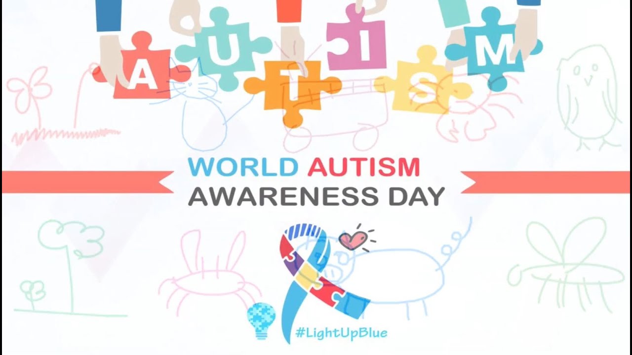 World Autism Awareness Day 
