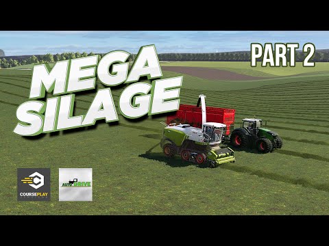Mega Silage - Part 2 - Fully Automated with AutoDrive and Courseplay - FS19