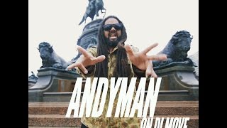 AndyMan - On Di Move