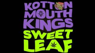 Kottonmouth Kings - Sweet Leaf