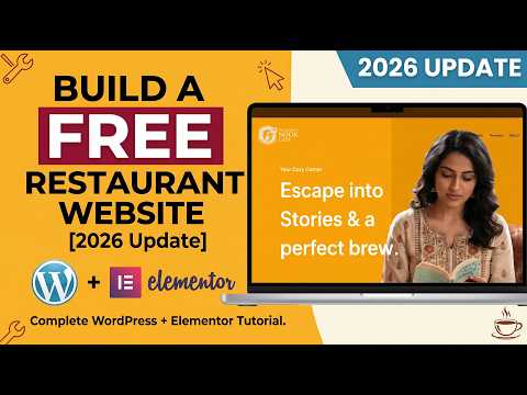 How to build a FREE Restaurant Website with Astra and Elementor in WordPress [ 2026 Update ] — video lesson thumbnail