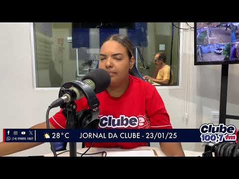 Jornal da Clube - 23/01/25 - Edição da Manhã