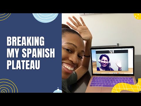 Breaking My Spanish Plateau #BaseLangStories