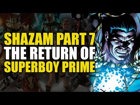 Superboy Prime Returns!! (Shazam: The Seven Magiclands Part 7) | Comics Explained