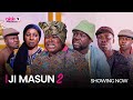 JI MASUN PART 2 - Latest 2023 Yoruba Movie Starring Ibrahim Yekini, Mide Martins, Okele, Kemi Apasin