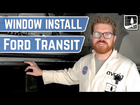 AVC FORD TRANSIT Window Install