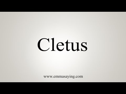 How To Say Cletus