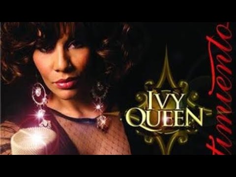 Ivy Queen | Te He Querido, Te He Llorado (Letra)